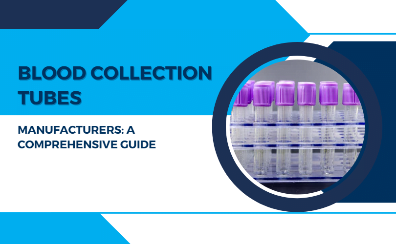 blood collection tubes manufacturer